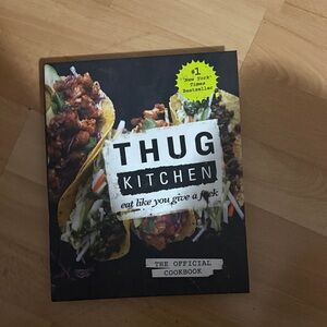Thug Kitchen Cookbook